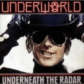 Underworld - Underneath the Radar